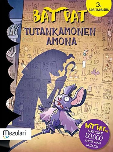 Bat Bat. Tutankamonen amona