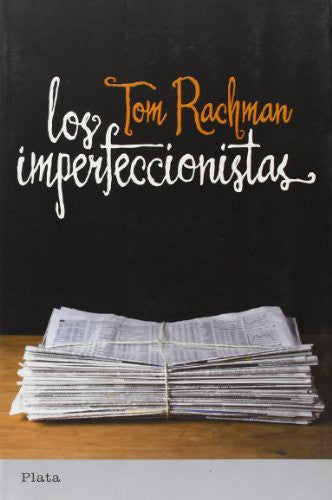 Los imperfeccionistas