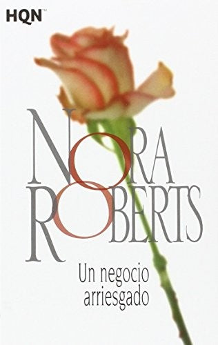 Un negocio arriesgado: 2 (COL NORA ROBERTS)