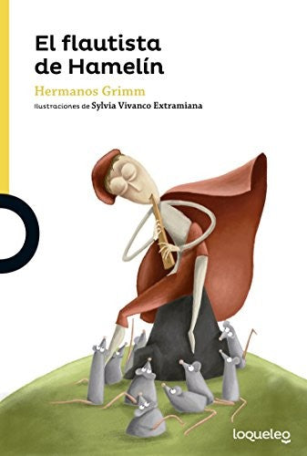 El flautista de Hamelín (SERIE AMARILLA(+6))