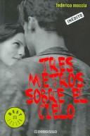 Tres metros sobre el cielo