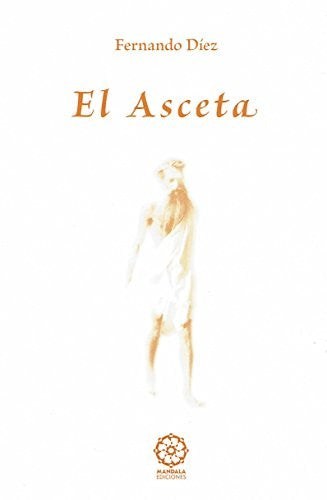 El asceta
