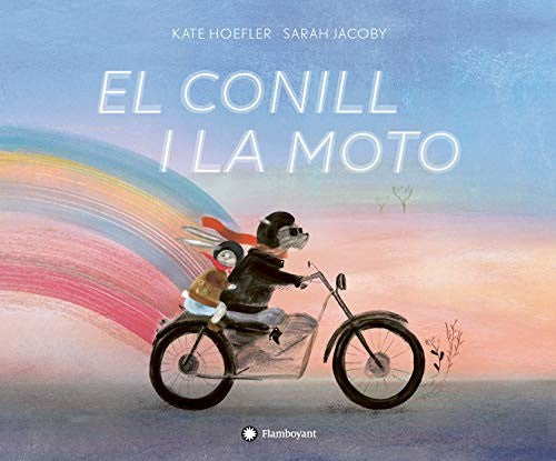 El Conill I La Moto (CATALAN)
