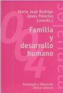 Familia y desarrollo humano: 004 (El libro universitario - Manuales)