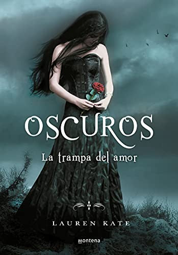 Oscuros. La trampa del amor