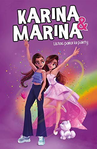 Karina & Marina 4 - Listas para la party (Lo más visto)