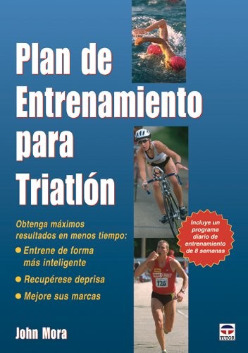 Plan Entrenamiento Para Triatlon