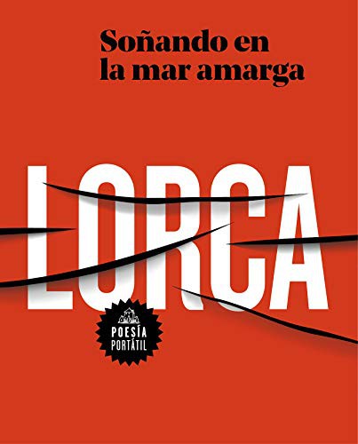 Soñando en la mar amarga (Poesía portátil)