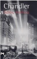 Adiós, muñeca (El Libro De Bolsillo - Bibliotecas De Autor - Biblioteca Chandler)