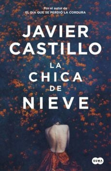 La chica de nieve / The Snow Girl: 1 (SUMA)