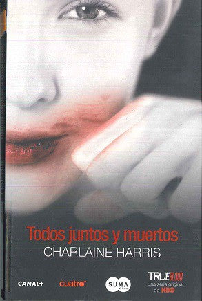 Todos juntos y muertos