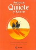 Andanzas de Don Quijote y Sancho (Castellano - A PARTIR DE 10 AÑOS - ANDANZAS)