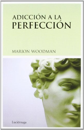 Adicción a la perfección
