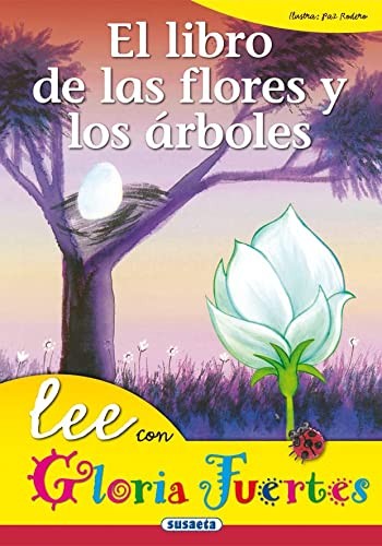 Libro De Las Flores Y Los Arboles. Lee Con...