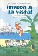 Tierra a la Vista
