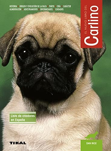 El nuevo libro del carlino / The Pug new book
