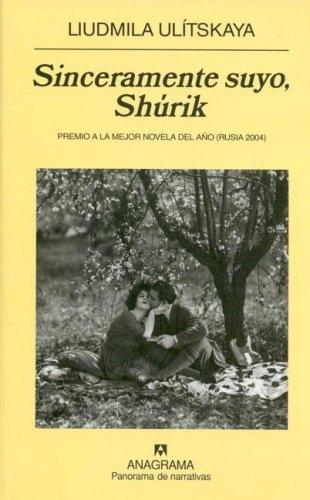 Sinceramente suyo, Shúrik