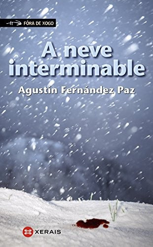 A neve interminable