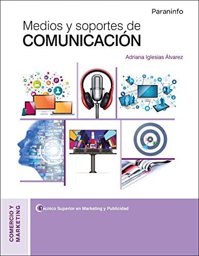Medios y soportes de comunicación (Comercio y Marketing)