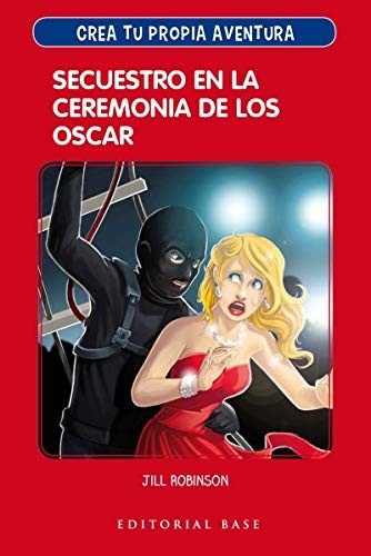Crea Tu propia aventura 2. Secuestro en La Ceremonia De Los Oscar