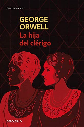 La hija del clérigo (edición definitiva avalada por The Orwell Estate) (Contemporánea)