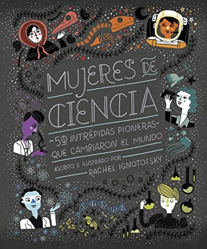 Mujeres en la ciencia: Coedición con Capitán Swing (Ilustrados)