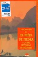 El Niño de Piedra y otras historias vietnamitas: 1 (El Viaje Interior)