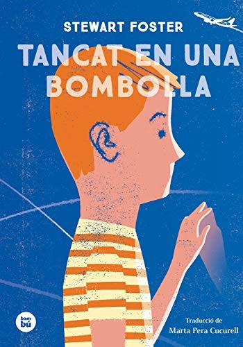 Tancat en una bombolla: 10 (EXIT)
