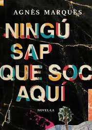 Ningú sap que soc aquí: 1351 (Clàssica)