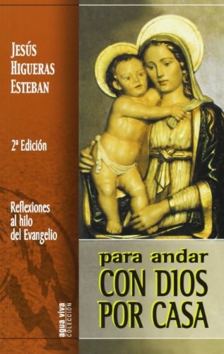Para andar con Dios por casa