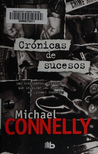 Crónicas de Sucesos (B DE BOLSILLO)