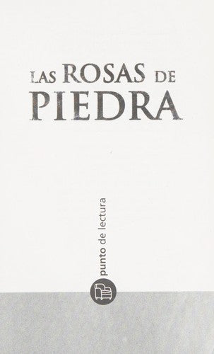 Las rosas de piedra
