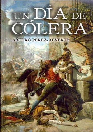 Un día de cólera (Hispánica)