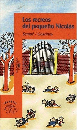 Los Recreos del Pequeno Nicolas