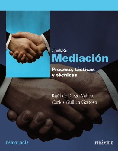 Mediación: Proceso, tácticas y técnicas (Psicología)